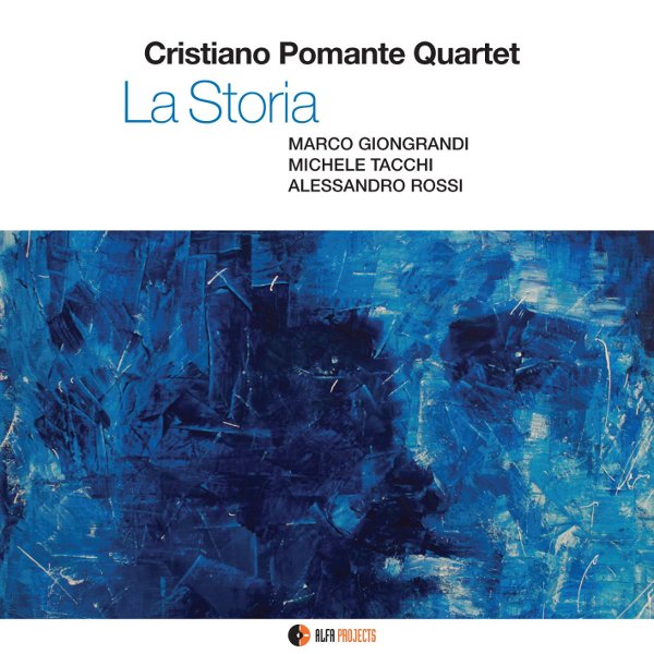 Cristiano Pomante Quartet - La storia