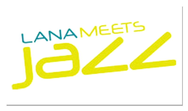 Lana meets Jazz 2021