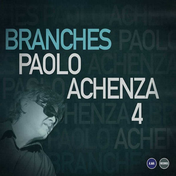 Paolo Achenza 4 - Branches