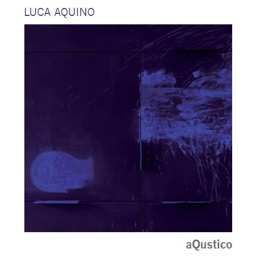 Luca Aquino - aQustico