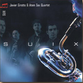 Javier Girotto & Atem Saxophone Quartet - Suix