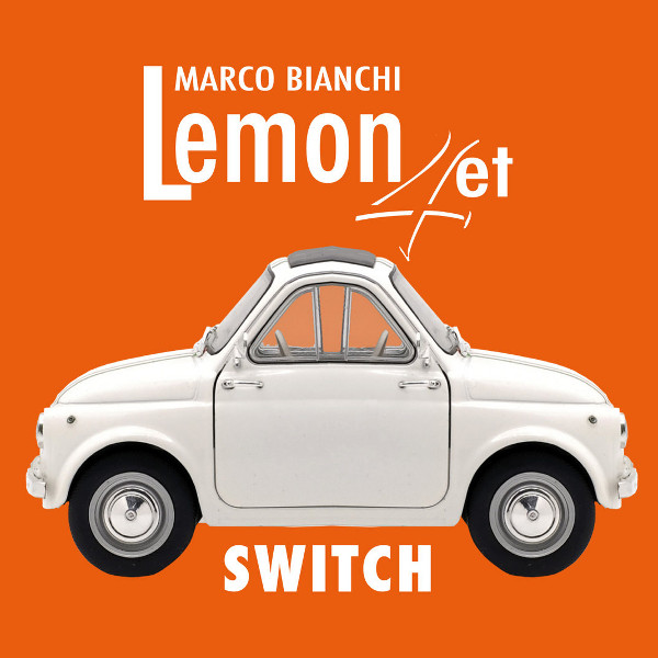 Marco Bianchi Lemon 4et - Switch