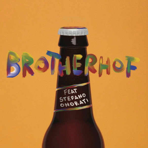 Brotherhof feat. Stefano Onorati - Brotherhof