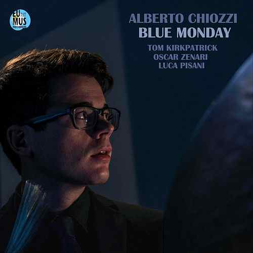 Alberto Chiozzi - Blue Monday