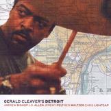 Gerald Cleaver - Gerald Cleaver's Detroit