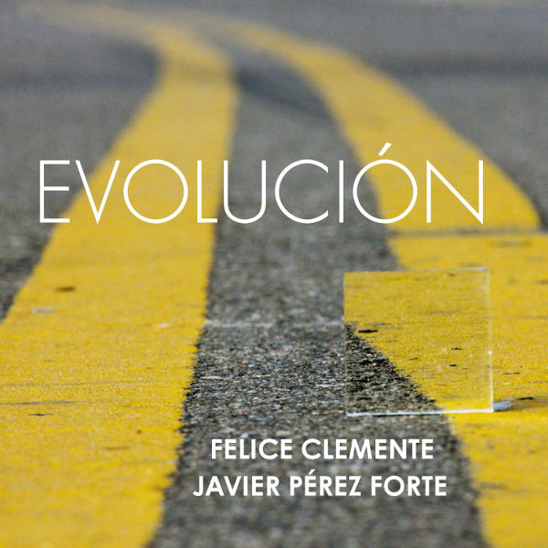 Felice Clemente/Javier Perez Forte - Evolucion