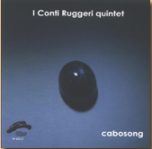 I Conti Ruggeri Quintet - Cabosong