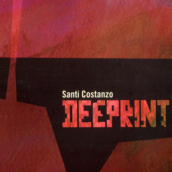 Santi Costanzo - Deeprint