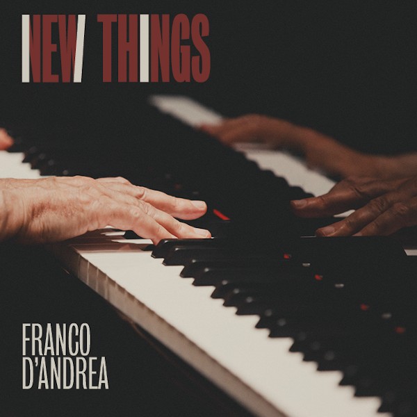 Franco D'Andrea - New Things