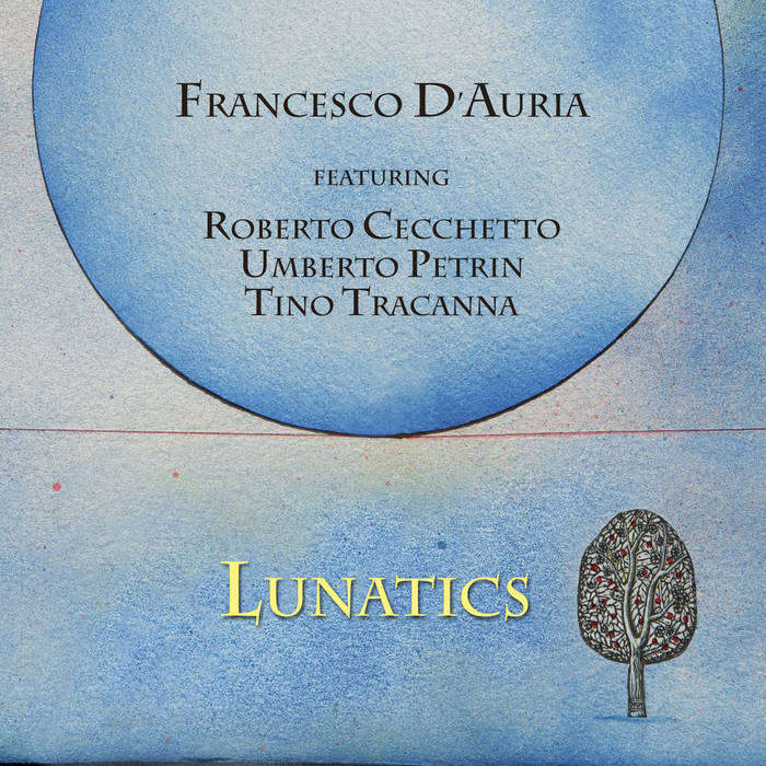 Francesco D'Auria - Lunatics