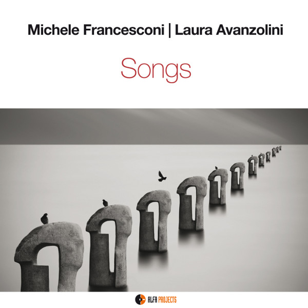 Michele Francesconi & Laura Avanzolini - Songs