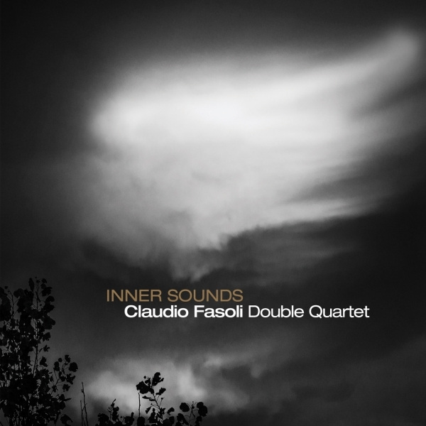 Claudio Fasoli Double Quartet - Inner Sounds