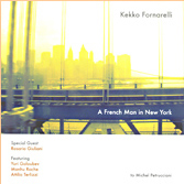 Kekko Fornarelli - A French Man in New York
