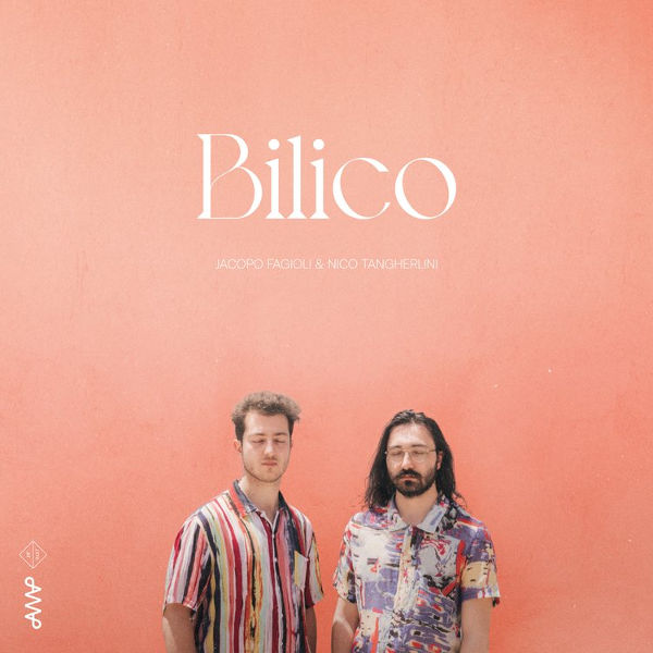 Jacopo Fagioli & Nico Tangherlini - Bilico
