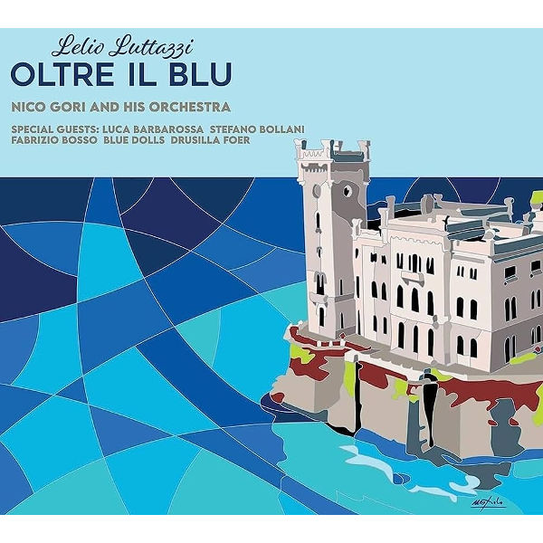 Nico Gori and his orchestra - Lelio Luttazzi Oltre il blu