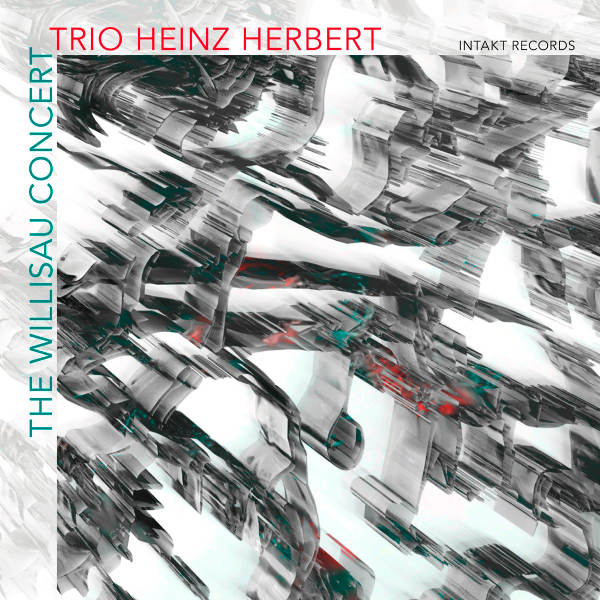 Swiss Jazz: Trio Heinz Herbert - The Willisau Concert