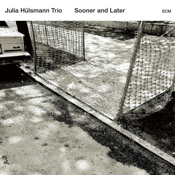 Julia Hülsmann Trio - Sooner and Later