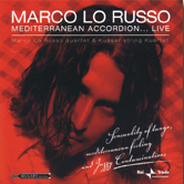 Marco Lo Russo - Meditarranean Accordion... Live