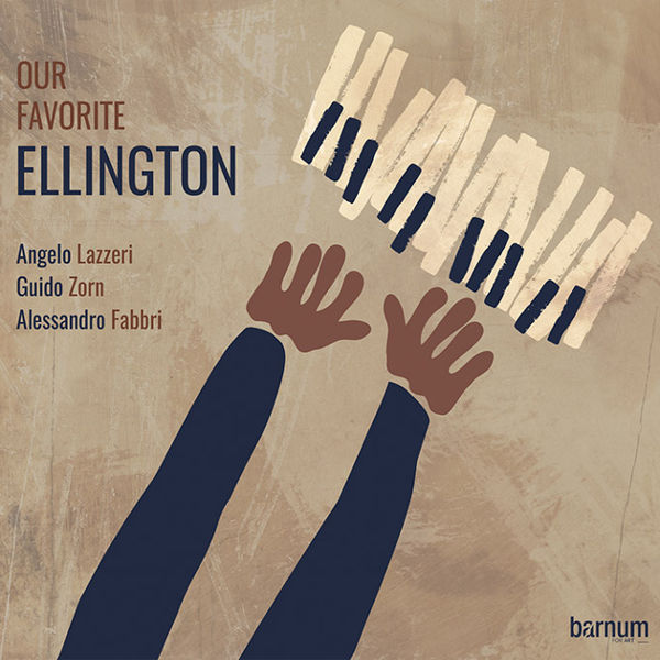 Lazzeri/Zorn/Fabbri - Our Favorite Ellington