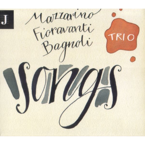Mazzarino/Fioravanti/Bagnoli - Songs
