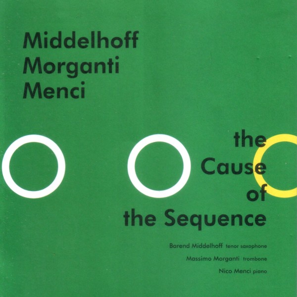 Middelhoff-Morganti-Menci - The Cause of the Sequence