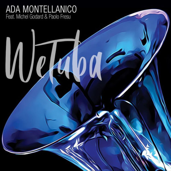 Ada Montellanico - WeTuba