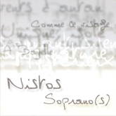 Nistos - Soprano(s)