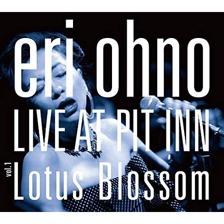 JAZU: Jazz from Japan. Review. Eri Ohno. Live at Pit Inn