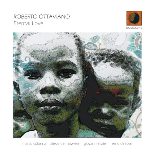 Roberto Ottaviano - Eternal Love