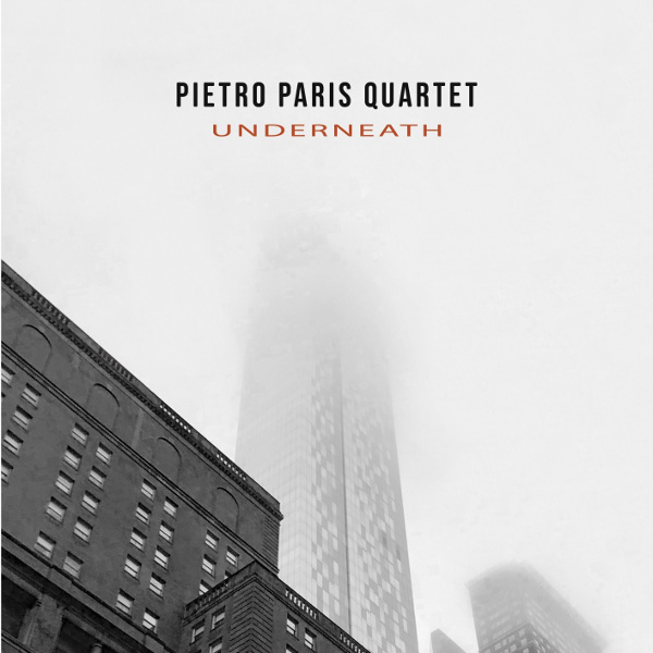 Pietro Paris Quartet - Underneath