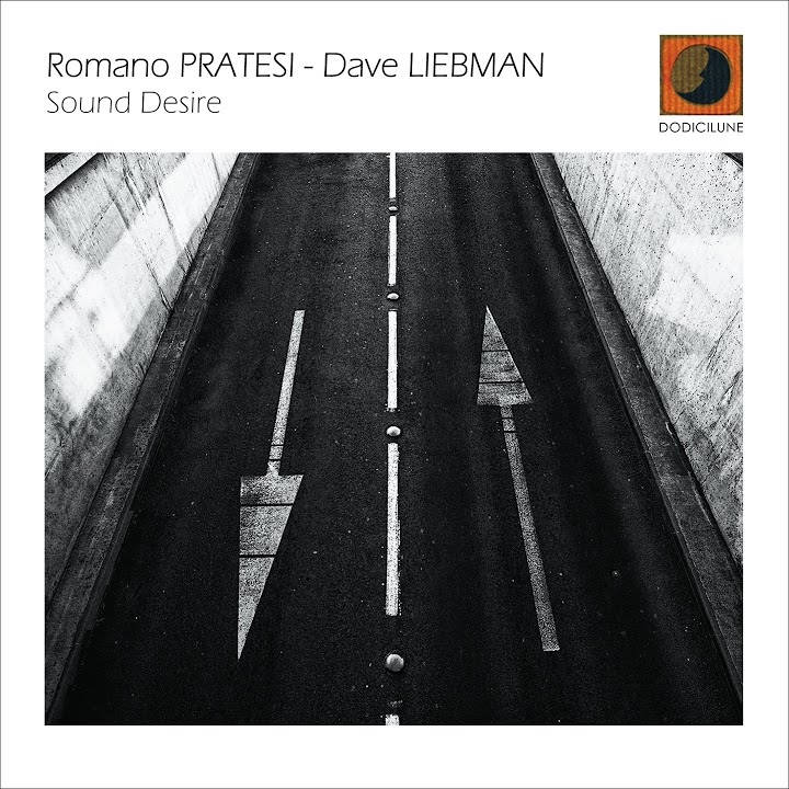 Romano Pratesi & Dave Liebman - Sound Desire