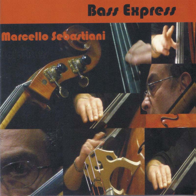 Marcello Sebastiani - Bass Express