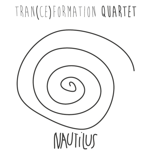 Tran(ce)formation Quartet - Nautilus