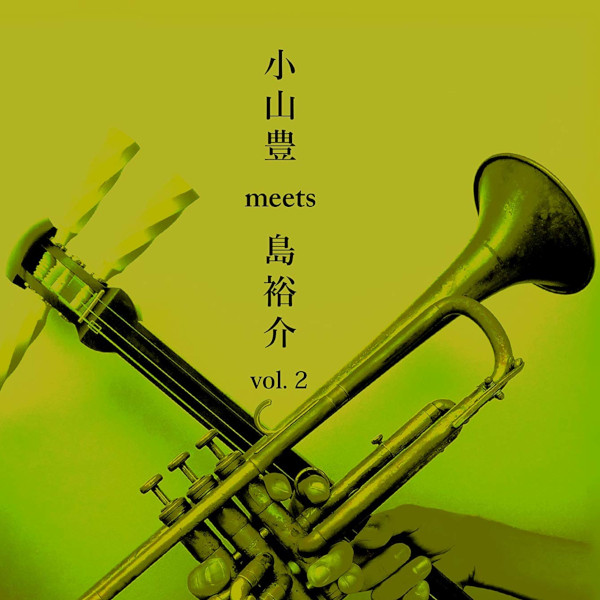 JAZU: Jazz from Japan. Review. Yutaka Oyama/Yusuke Shima - Wa Jazu vol. 2
