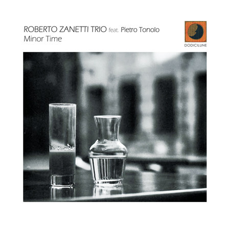 Roberto Zanetti Trio - Minor Time